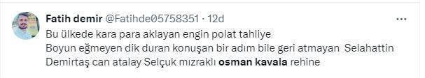 Engin Polat tahliye oldu, sosyal medya inledi! Selahattin Demirtaş ve Osman Kavala trend oldu 4